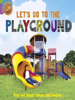 cover image of Let's Go to the Playground